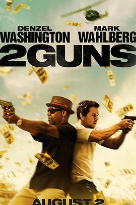 双龙出手 2 Guns (2013) - 毒蛇电影