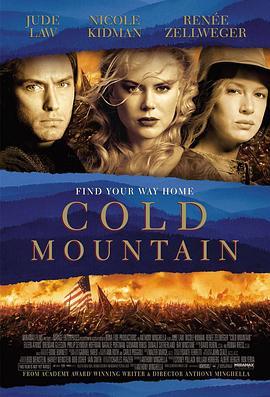 冷山 Cold Mountain (2003) - 毒蛇电影