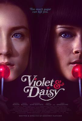 紫罗兰与雏菊 Violet & Daisy (2011) - 毒蛇电影