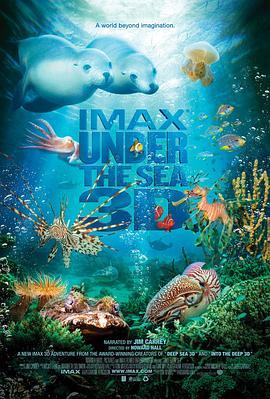 海底世界3D Under the Sea 3D (2009) - 毒蛇电影