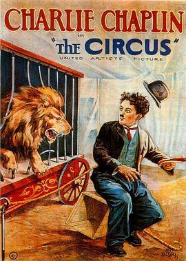 马戏团 The Circus (1928) - 毒蛇电影