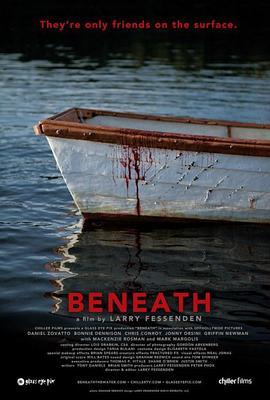 水底惊魂 Beneath (2013) - 毒蛇电影