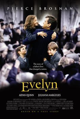 吾家有女艾芙琳 Evelyn (2002) - 毒蛇电影