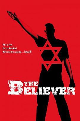 信徒 The Believer (2001) - 毒蛇电影