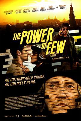 少数派力量 The Power of Few (2013) - 毒蛇电影