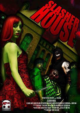 Slasher House  (2013) - 毒蛇电影