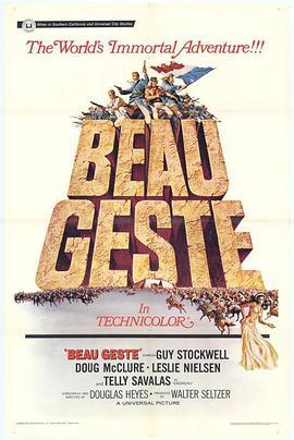 壮烈千秋 Beau Geste (1966) - 毒蛇电影