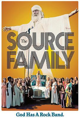 家族溯源 The Source Family (2012) - 毒蛇电影