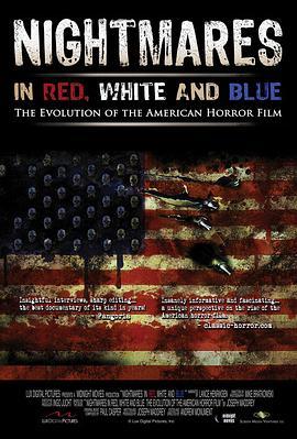 红白蓝噩梦 Nightmares in Red, White and Blue (2009) - 毒蛇电影