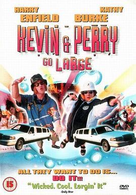 蒲精放暑假 Kevin & Perry Go Large (2000) - 毒蛇电影