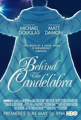 烛台背后 Behind the Candelabra (2013) - 毒蛇电影