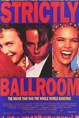 舞国英雄 Strictly Ballroom (1992) - 毒蛇电影