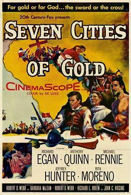 黄金七城 Seven Cities of Gold (1955) - 毒蛇电影