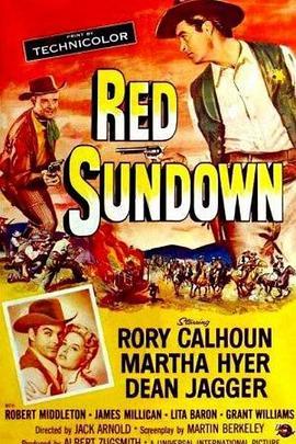 血战夕阳红 Red Sundown (1956) - 毒蛇电影