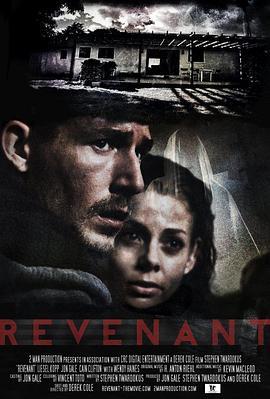 恐怖亡灵 Revenant (2012) - 毒蛇电影