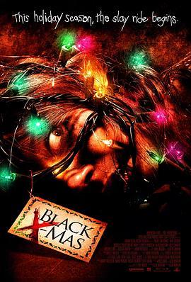 黑色圣诞节 Black Christmas (2006) - 毒蛇电影