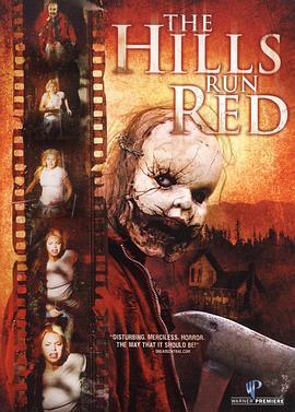 红色之山 The Hills Run Red (2009) - 毒蛇电影