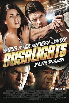 火速搭档 Rushlights (2013) - 毒蛇电影