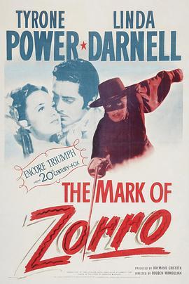 佐罗的印记 The Mark of Zorro (1940) - 毒蛇电影