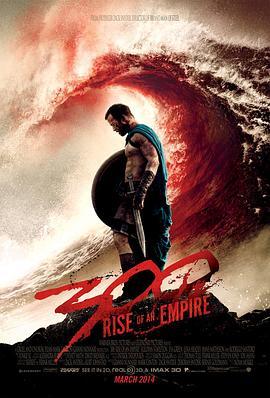 300勇士：帝国崛起 300: Rise of an Empire (2014) - 毒蛇电影