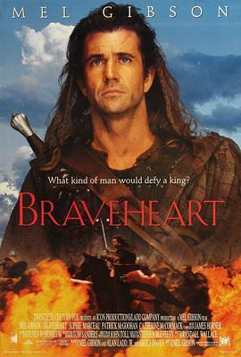 勇敢的心 Braveheart (1995) - 毒蛇电影