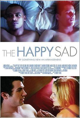 快乐的忧郁 The Happy Sad (2013) - 毒蛇电影