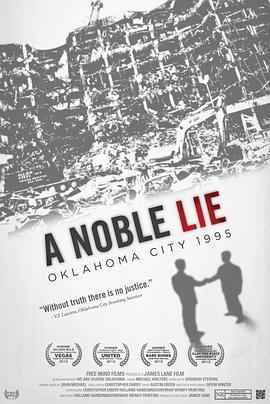 高尚的谎言：俄克拉何马市，1995年 A Noble Lie: Oklahoma City 1995 (2011) - 毒蛇电影