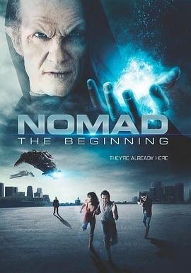 太空异种 Nomad the Beginning (2013) - 毒蛇电影