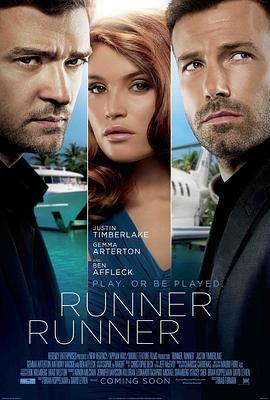 逆转王牌 Runner Runner (2013) - 毒蛇电影