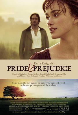 傲慢与偏见 Pride & Prejudice (2005) - 毒蛇电影