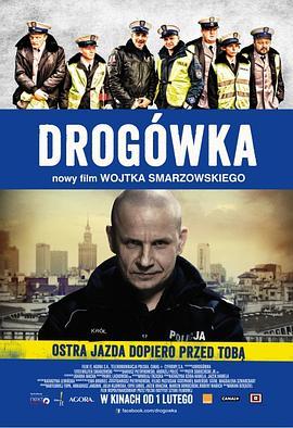 七天 Drogówka (2013) - 毒蛇电影