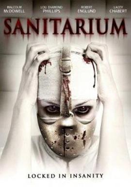 惊魂疯人院 Sanitarium (2013) - 毒蛇电影