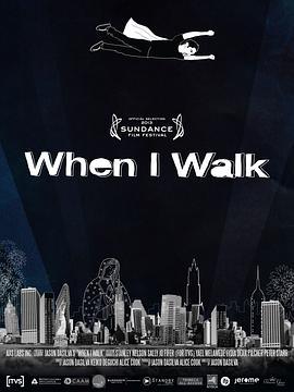 当我行走时 When I Walk (2013) - 毒蛇电影