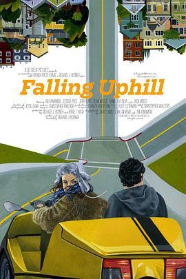 滑坡 Falling Uphill (2012) - 毒蛇电影