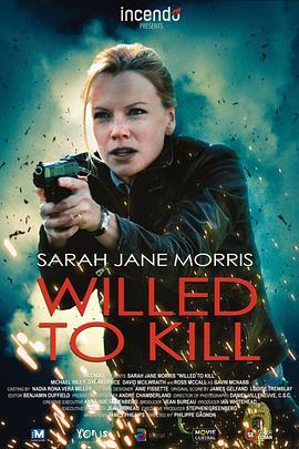 Willed to Kill  (2012) - 毒蛇电影