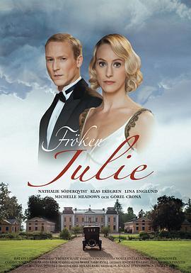 茱莉小姐 Fröken Julie (2013) - 毒蛇电影