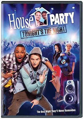 家庭派对：就在今夜 House Party: Tonight's the Night (2013) - 毒蛇电影