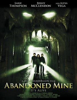 被遗忘的洞穴 Abandoned Mine (2013) - 毒蛇电影