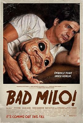 疯狂的米罗 Bad Milo! (2013) - 毒蛇电影