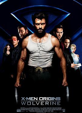 金刚狼 X-Men Origins: Wolverine (2009) - 毒蛇电影