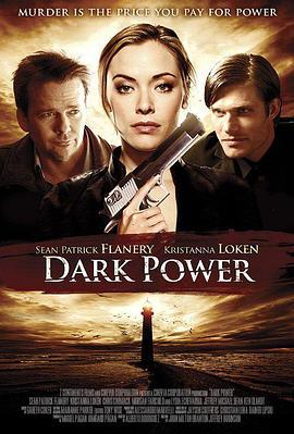 黑暗势力 Dark Power (2013) - 毒蛇电影