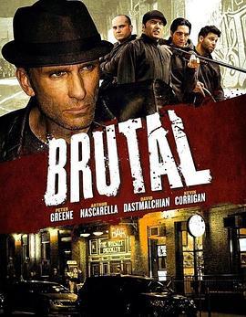 布鲁克林黑帮 Brutal (2012) - 毒蛇电影