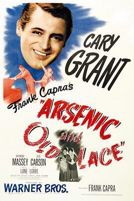 毒药与老妇 Arsenic and Old Lace (1944) - 毒蛇电影