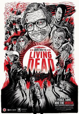 活死人之诞生 Birth of the Living Dead (2013) - 毒蛇电影