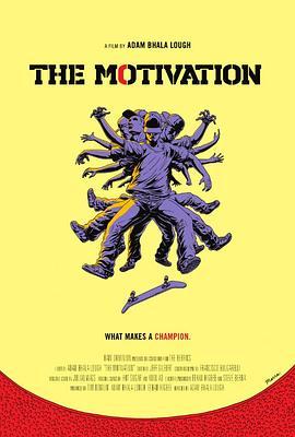 The Motivation  (2013) - 毒蛇电影