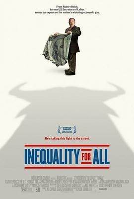 不平等的时代 Inequality for All (2013) - 毒蛇电影