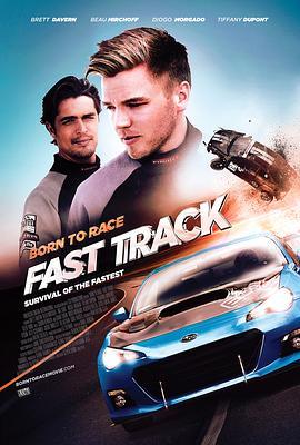 为赛车而生2 Born to Race: Fast Track (2014) - 毒蛇电影