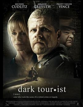 暗夜游魂 Dark Tourist (2012) - 毒蛇电影