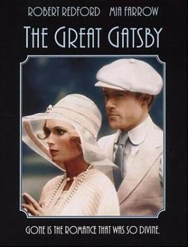 了不起的盖茨比 The Great Gatsby (1974) - 毒蛇电影