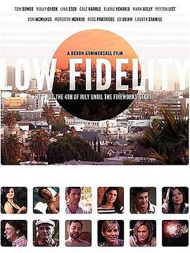 Low Fidelity  (2011) - 毒蛇电影